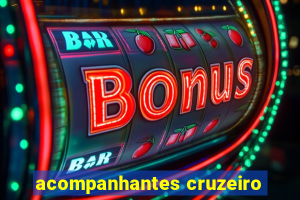 acompanhantes cruzeiro